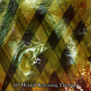 60 Mental Releasing Therapy