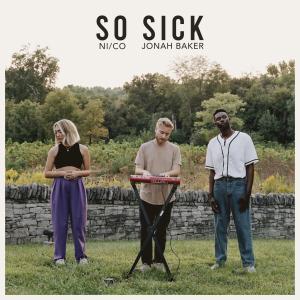 Album So Sick (Acoustic Version) oleh Jonah Baker