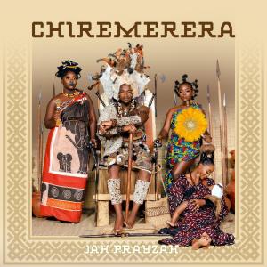Jah Prayzah的專輯Chiremerera