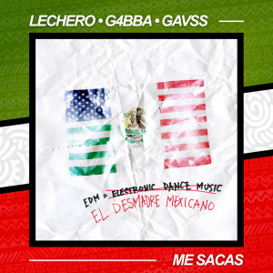 Album Me Sacas from Lechero