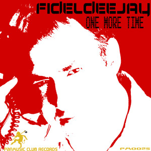 ดาวน์โหลดและฟังเพลง One More Time (Electro Mix) พร้อมเนื้อเพลงจาก Fideldeejay