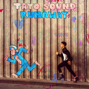 อัลบัม Runaway (EP) ศิลปิน Tayo Sound