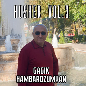 Gagik Hambardzumyzn的专辑Husher, Vol. 3