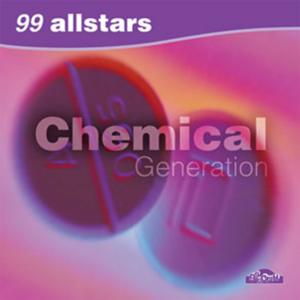 99 Allstars的專輯Chemical Generation