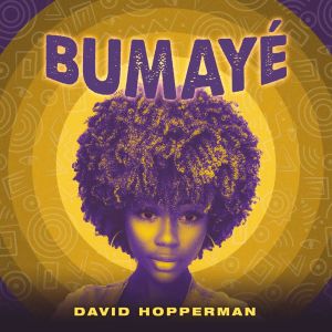 David Hopperman的專輯Bumayé (Radio Edit)