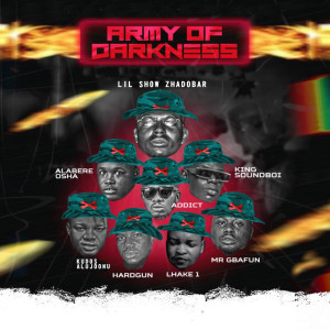 Listen to Army of Darkness song with lyrics from Lil Show Zhadobar