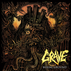 อัลบัม Burial Ground (Re-issue 2019) (Remastered) ศิลปิน Grave
