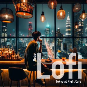 Album Tokyo at Night Cafe (Lo-fi Retro Vibes) from Deep Lo-fi Chill