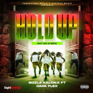 ดาวน์โหลดและฟังเพลง Hold Up พร้อมเนื้อเพลงจาก Sizzla Kalonji