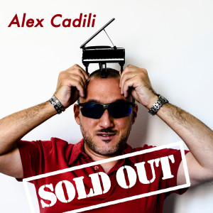 收听Alex Cadili的Sold Out歌词歌曲