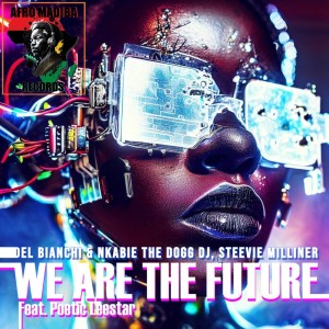 收聽Del Bianchi的We Are the Future歌詞歌曲