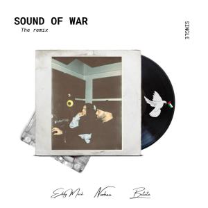 อัลบัม The sound of war (Remix) [Explicit] ศิลปิน Norhan
