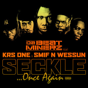 Da Beatminerz的專輯Seckle ..... Once Again (Explicit)