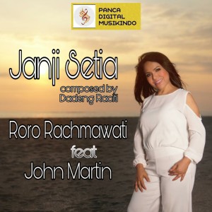 Listen to Janji Setia song with lyrics from Roro Rachmawati