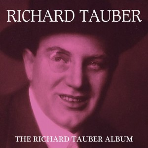 Album The Richard Tauber Album from Franz Lehár