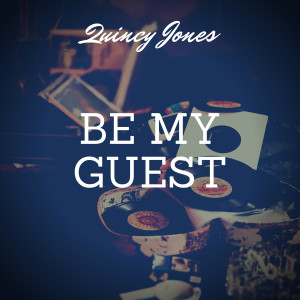 Listen to Lester Leaps in song with lyrics from Quincy Jones