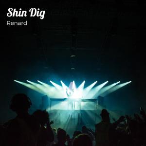 Album Shin Dig oleh Renard