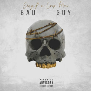 Bad Guy (feat. Envy.P) (Explicit)