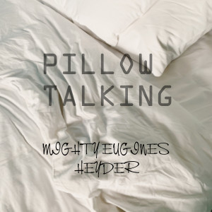 Heyder的專輯Pillow Talking