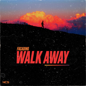 收聽Facading的Walk Away歌詞歌曲