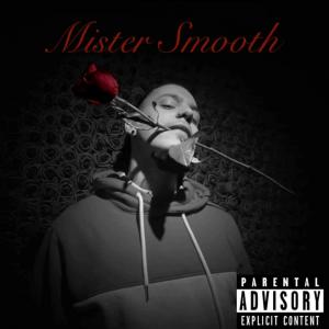 อัลบัม Mister Smooth (Explicit) ศิลปิน F.O.O.L