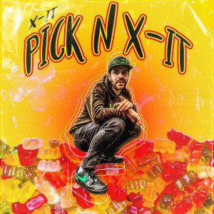 Listen to X-It Man song with lyrics from X-IT