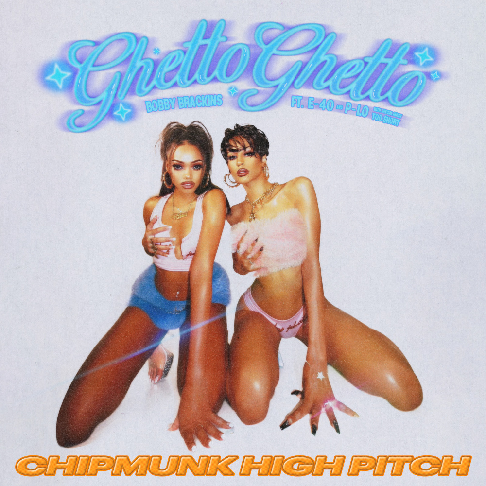 Ghetto Ghetto (Sped Up) [feat. Too $hort] (Explicit)