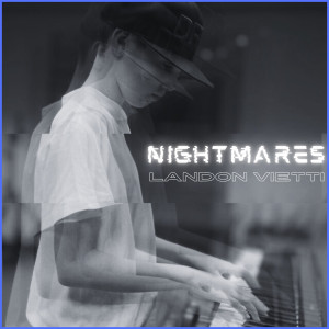 Album Nightmares from Landon Vietti