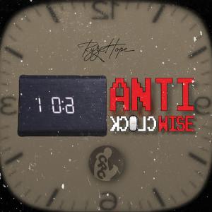 Ryz Hope的專輯Anti Clockwise (Explicit)