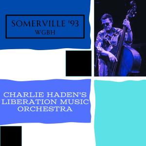 Charlie Haden的专辑Liberation Music Orchestra, Live Somerville, MA '83