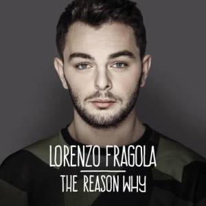 收聽Lorenzo Fragola的The Reason Why歌詞歌曲