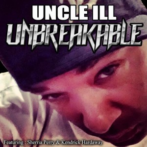 Uncle Ill的專輯Unbreakable