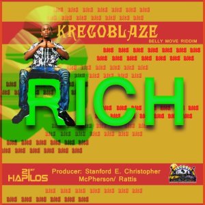 收聽Kregoblaze的Rich歌詞歌曲