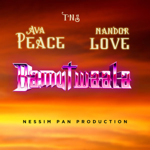 Listen to Bamutwaala song with lyrics from Ava Peace