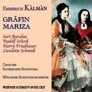 Kálmán · Gräfin Mariza dari Rudolf Schock