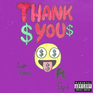 อัลบัม Thank You (feat. F.Y.I.) [Explicit] ศิลปิน F.Y.I.