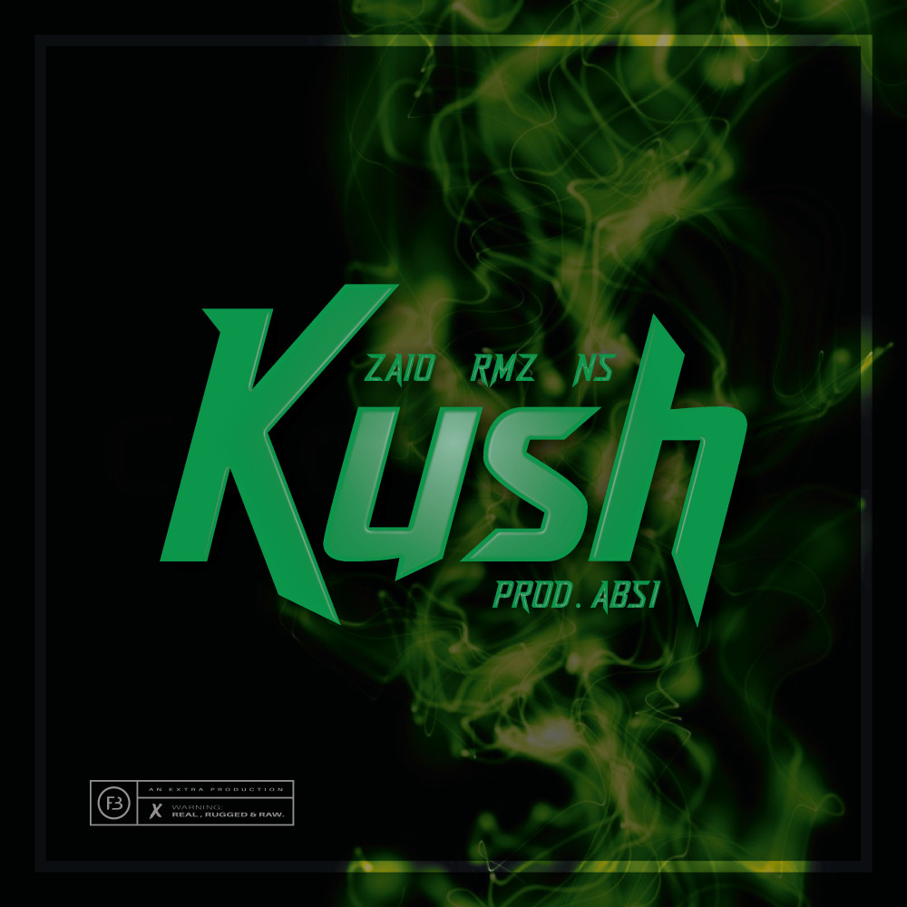 Kush (Explicit)