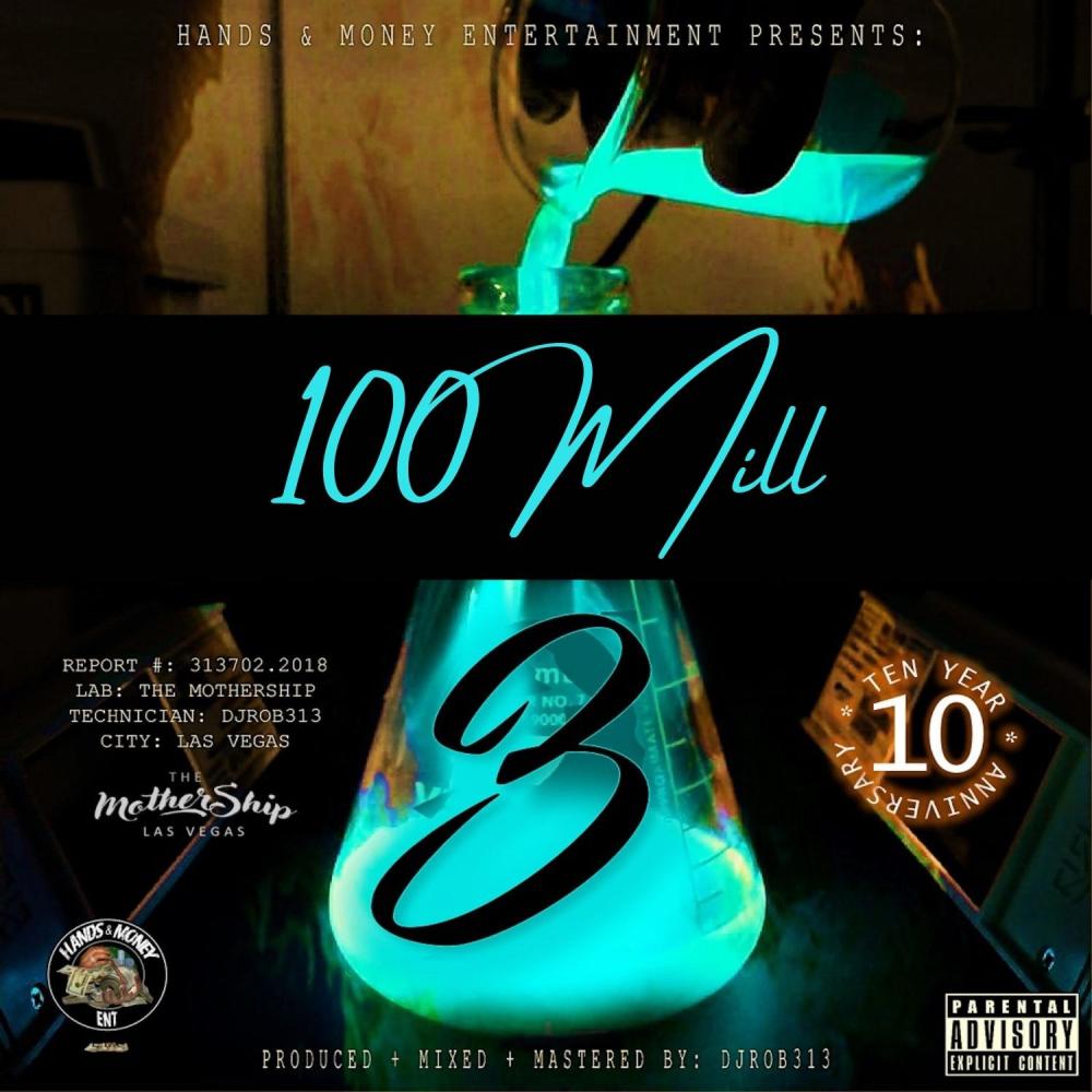 100 Mill (Explicit)