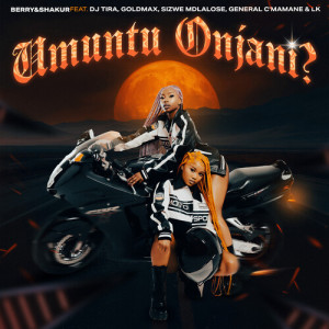 Listen to Umuntu Onjani? song with lyrics from Berry
