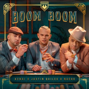 Album BOOM BOOM from Justin Quiles