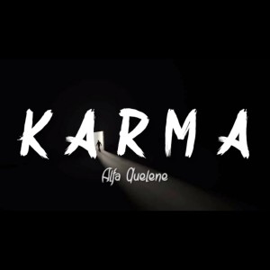 收聽GeeFaultless的Karma歌詞歌曲