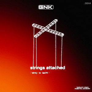 strings attached (Explicit) dari gianni & kyle