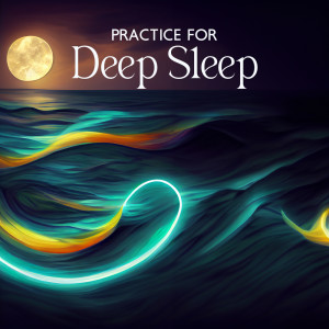 Practice for Deep Sleep (Meditation with Affirmations, Night Rituals for Rest)