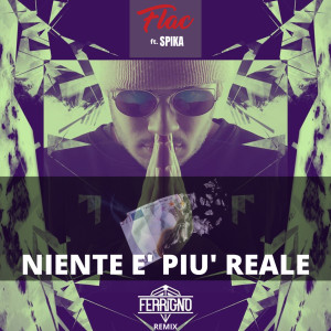 Dengarkan lagu Niente è più reale (Ferrigno Remix) (Explicit) (Ferrigno Remix|Explicit) nyanyian Flac dengan lirik