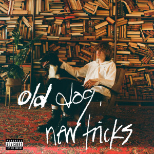 old dog, new tricks (Explicit)