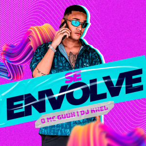 ดาวน์โหลดและฟังเพลง Se Envolve (Explicit) พร้อมเนื้อเพลงจาก DJ KHEL