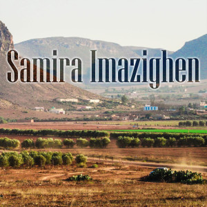 收听Samira Imazighen的Ihkam Khafi歌词歌曲