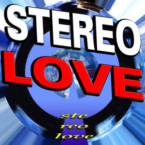 อัลบัม Stereo Love ศิลปิน Ste Reo Love