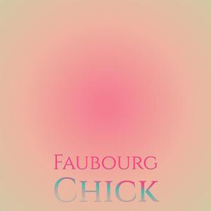 Album Faubourg Chick oleh Various