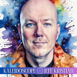 Jeff Kristian的專輯Kaleidoscope